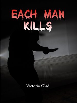 cover image of Each Man Kills